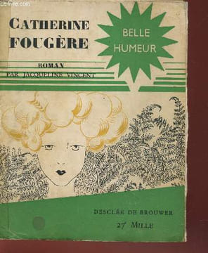 "Catherine Fougère (Collection : ""Belle humeur"")". Vincent Jacqueline