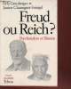 "Freud ou Reich ? Psychanalyse et Illusion (Collection : ""Les Abysses"")". Grunberger Béla, Chasseguet-Smirgel Janine