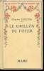"Le Grillon du Foyer (""Collection pour tous"")". Dickens Charles