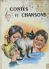 "Contes et Chansons (Collection : ""Le petit monde"")". Collectif
