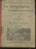 La Géographie enseignée par les yeux. Etude descriptive basée sur des Notions élementaires de Géologie. Cours Moyen.. Lemoine Alcide - Marlot Amédée