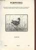 Porphyrio Volume 6 n°1 - 1994. Sommaire :Le Merle à plastron espèce européenne hivernante peu connue au Maroc - Observation de deux Traquets isabelles ...