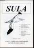 Sula Vol. 11 n°4 - 1997. Sommaire : A dark-rumped Leach's Storm-petrelin the South Altantic - Fulmars, squid and annelids - Spinnen als ...