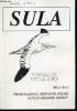Sula Vol.10 n°5 - 1996.Sommaire : Invasies van de Kleine Alle alle voorkomen en achtergronden - Past and present occurence of Little Auks alle alle in ...