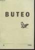 BUTEO 1994 (6). Sommaire : The state of knowledge of breeding numbers of birds of prey and owls in the Czech and Slovak republics as of 1990 and thier ...