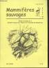 Mammifères sauvages n°49 Mars 2005 : Bulletin de liaison de la Société Française pour l'Etude et la Protection des Mammifères. Sommaire : Bilan et ...