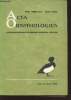Acta Ornithologica Vol.22 n°2 - 1986. Panstwowe wydawnictwo naukowe - Warszawa - Wroclaw. Sommaire : Colonial versus territorail breeding of the great ...