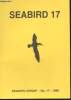 Seabird n°17 - 1995. Sommaire : Effects of north American mink on the breeding success of terns and smaller gulls in west Scotland - Distant feeding ...