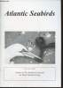 Atlantic Seabirds Vol. 3 n°1 (2001). Journal of the Seabird Group and the Dutch Seabird Group. Sommaire : Seabird observations from the South and ...