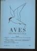 AVES Volume 12 Bulletin n°1 - 1975. Sommaire : Contribution à l'étude des oiseaux d'eau de la haute Meuse belge - Quelques traits du comportement ...