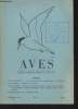 AVES Volume 11 Bulletin n°3 - 1974. Sommaire : Le projet d'atlas en Grande-Bretagne et en Irlande - Oiseaux et agriculture - Etude de la densité de ...