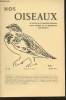 Nos Oiseaux N°428 Volume 41 fasc.6 Juin 1992. Sommaire : Les oiseaux nicheurs de la tourbière de la Rovigue - Migration et hivernage de l'Echasse ...