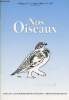 Nos Oiseaux N°459 Volume 47 fasc.1 Mars 2000. Sommaire : Influence de la chasse sur les stationnements internuptiaux d'oiseaux d'eau sur la retenue de ...