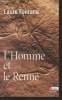 "L'Homme et le Renne : la gestion des ressources animales durant la préhistoire (Collection : ""Biblis Inédit"")". Fontana Laure