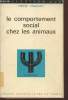 "Le comportement social chez les animaux (Collection : ""Sup"")". Chauvin Rémy