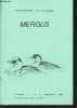 Mergus Jaargang 1 nr.5 September 1987. Sommaire : Enkele totaaltellingen van pleisterende waadvogels langs de Westvlaamse Noordzeekust in de winter ...