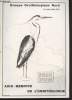 Groupe Ornithologique Nord : Numéro spécial : Aide-mémoire de l'ornithologue.. Kerautret Lucien, Collectif