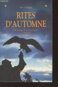 Rites d'Automne : Le voyage d'un fauconnier à travers l'Ouest américain.