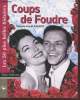 "Coups de Foudre : les 50 plus belles rencontres amoureuses (""La Collection des Plus Belles Histoires : Histoire et Civilisations"")". Gauroy ...