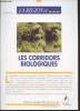 La Région et... Les corridors biologiques.. Ernecq Jean Marie