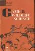 Game & Wildlife Science Vol 18 (2) June 2001. Sommaire : Aménagement concertant la grande outarde dans l'ouest de la Hongrie par S.Farago - ...