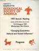 "Supplement of the Ecological Society of America Volume 78 n°3 July 1997. Annual Meeting jointly with the Nature Conservancy 10-14 August 1997 ...