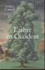 L'arbre en Occident. Corvol Andrée