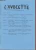 "L'Avocette 1985 - 9 (1). Sommaire : Résutlats 1983 et 1984 de l'enquête ""Limicoles nicheurs"" en Picardie par Rigaux T. - Anaylse des reprises de ...