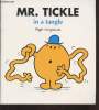 Mr. Tickle in a tangle. Hargreaves Roger, Hargreaves Adam