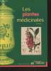 "Les plantes médicinales (Collection : ""Découverte nature"")". Girre Loïc