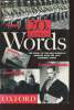 Twentieth Century Words. Ayto John