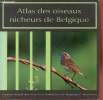 Atlas des oiseaux nicheurs de Belgique. Devillers P., Roggeman W., Collectif