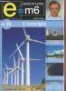 E=M6 L'essentiel de la Science n°20 L'énergie. Sommaire : Les centrales nucléaires - L'énergie solaire - L'hydroélectricité - L'hydrogène et les piles ...
