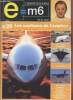 E=M6 L'essentiel de la Science n°29 : Les coulisses de l'aviation. Sommaire : La navigation aérienne - La sûreté aérienne - Les avions de demain - Les ...
