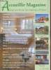 Accueillir Magazine n°48 Novembre/Décembre 2013 : Tout savoir sur les maisons d'hôtes. Sommaire : La Place Saint Martin à Marboué en Eure et Loir - ...