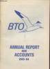 BTO Annual report and accounts 1983-84.. Fisher C.J., Howe S., Collectif