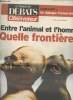 Le Monde des Débats - Le Nouvel Observateur n°26 Juin 2001 : Entre l'animal et l'homme quelle frontière ? Sommaire : Romans, confessions, autofictions ...