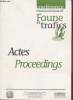 Conférence Lausanne du 18 au 20 octobre 1999 Faune et trafics : Actes / Proceedings - Voies de circulation et réseaux de la faune : nécessité d'une ...