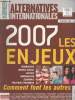 "Alternatives Internationales Hors Série n°4 Novembre 2006 : 2007 les enjeux. Sommaire : Séoul, l'innovation fait la richesse par G.Duval - ""La ...