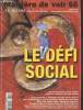 Manière de voir 68 Novembre-décembre 2002 : Le défi social. Sommaire : Classes et inégalités :Sur la piste des nantis, travail émietté et cityoens ...