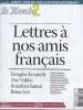 "Le Monde 2 n°165 du 14 au 20 avril 2007. Sommaire : Alain Frachon les ""valeurs"" à la baisse - Georges Perec la vie entre les lignes - Election en ...