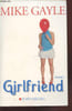 Girlfried. Gayle Mike