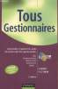 Tous Gestionnaires (DVD inclus) : comprendre et maîtriser les outils de gestion à des fins opérationnelles.. Bouin Xavier, Simon François-Xavier