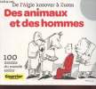 De l'Aigle kosovar à Zuma : Des animaux et des hommes - 100 dessins du monde entier.. Thureau-Dangin Philippe, Collectif