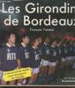 "Les Girondins de Bordeaux (Collection : ""Les Olympiques"").". Trasbot François