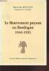 Le mouvement paysan en Dordogne 1940-1993. Bouyou Maurice