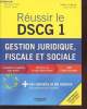 Réussir le DSCG 1 : Gestion juridique, fiscale et sociale.. Ferré Françoise, Zarka Fabrice