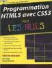 Programmation HTML 5 avec CSS3 pour les nuls. Tittel Ed, Minnick Chris