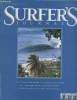 Surfer's Journal n°71 Avril-Mai 2009. Sommaire : Quand surfrider Foundation passe à la pub par SFE - Territoire du requin blanc : des vagues mais pas ...