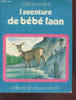 "L'aventure de b&eacute;b&eacute; faon (Colleciton : ""Praline"")". Bond G.B